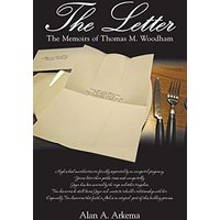 The Letter: The Memoirs of Thomas M. Woodham - The Letter: The Memoirs of Thomas M. Woodham - jetzt bei oelder-buchhandlung.de kaufen