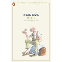 The BFG: Roald Dahl (The Roald Dahl Classic Collection)