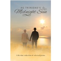 AG Trinidad's Midnight Sun - AG Trinidad's Midnight Sun - jetzt bei oelder-buchhandlung.de kaufen