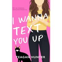 I Wanna Text You Up (Special Edition) - I Wanna Text You Up (Special Edition) - jetzt bei oelder-buchhandlung.de kaufen