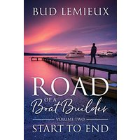 Road of a Boatbuilder: Start to End - Road of a Boatbuilder: Start to End - jetzt bei oelder-buchhandlung.de kaufen