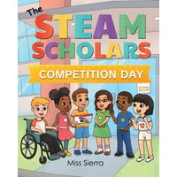 The STEAM Scholars: Competition Day - The STEAM Scholars: Competition Day - jetzt bei oelder-buchhandlung.de kaufen