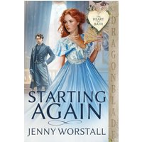 Starting Again (The Heart of Bath, Band 3) - Starting Again (The Heart of Bath, Band 3) - jetzt bei oelder-buchhandlung.de kaufen