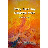 Every Good Boy Deserves Fruit - Every Good Boy Deserves Fruit - jetzt bei oelder-buchhandlung.de kaufen