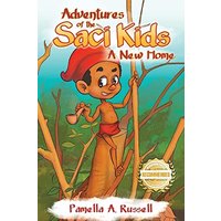 Adventures of the Sací Kids: A New Home - Adventures of the Sací Kids: A New Home - jetzt bei oelder-buchhandlung.de kaufen