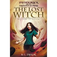 The Lost Witch (Hayden Black and the Salem Witch Trials, Band 1) - The Lost Witch (Hayden Black and the Salem Witch Trials, Band 1) - jetzt bei oelder-buchhandlung.de kaufen