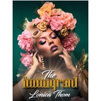 The Immigrant - The Immigrant - jetzt bei oelder-buchhandlung.de kaufen