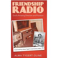 Friendship Radio: God's Amazing Direction and Provision - Friendship Radio: God's Amazing Direction and Provision - jetzt bei oelder-buchhandlung.de kaufen