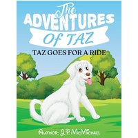 The Adventures of Taz: Taz Goes for A Ride - The Adventures of Taz: Taz Goes for A Ride - jetzt bei oelder-buchhandlung.de kaufen