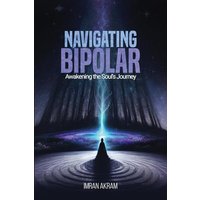 Navigating Bipolar - Navigating Bipolar - jetzt bei oelder-buchhandlung.de kaufen