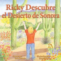 Ricky Descubre el Desierto de Sonora - Ricky Descubre el Desierto de Sonora - jetzt bei oelder-buchhandlung.de kaufen