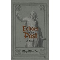 Echoes of the Past - Echoes of the Past - jetzt bei oelder-buchhandlung.de kaufen