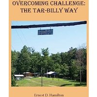 Overcoming Challenge: The Tar-Billy Way - Overcoming Challenge: The Tar-Billy Way - jetzt bei oelder-buchhandlung.de kaufen