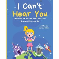 I Can't Hear You - I Can't Hear You - jetzt bei oelder-buchhandlung.de kaufen