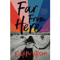 Far From Here: A Novel - Far From Here: A Novel - jetzt bei oelder-buchhandlung.de kaufen