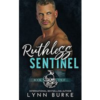 Ruthless Sentinel: A Steamy MC Romantic Suspense - Ruthless Sentinel: A Steamy MC Romantic Suspense - jetzt bei oelder-buchhandlung.de kaufen