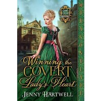 Winning the Covert Lady's Heart (Ladies Covert Academy, Band 3) - Winning the Covert Lady's Heart (Ladies Covert Academy, Band 3) - jetzt bei oelder-buchhandlung.de kaufen