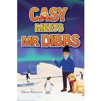 Casy Meets Mr. Dibbs (Casy (the Golden Retriever) Trilogy, Band 1) - Casy Meets Mr. Dibbs (Casy (the Golden Retriever) Trilogy, Band 1) - jetzt bei oelder-buchhandlung.de kaufen