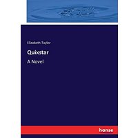 Quixstar: A Novel