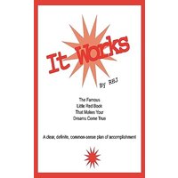 It Works: The Famous Little Red Book That Makes Your Dreams Come True - It Works: The Famous Little Red Book That Makes Your Dreams Come True - jetzt bei oelder-buchhandlung.de kaufen
