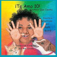 ¡Te Amo 10!: Amor Que Cuenta - ¡Te Amo 10!: Amor Que Cuenta - jetzt bei oelder-buchhandlung.de kaufen