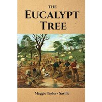 The Eucalypt Tree - The Eucalypt Tree - jetzt bei oelder-buchhandlung.de kaufen