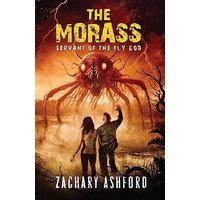 The Morass: Servant of the Fly God - The Morass: Servant of the Fly God - jetzt bei oelder-buchhandlung.de kaufen
