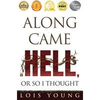Along Came Hell, or So I Thought - Along Came Hell, or So I Thought - jetzt bei oelder-buchhandlung.de kaufen