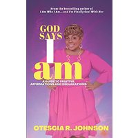 God Says I Am: A Guide to Fruitful Affirmations and Declarations - God Says I Am: A Guide to Fruitful Affirmations and Declarations - jetzt bei oelder-buchhandlung.de kaufen