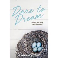 Dare to Dream: What if you were made for more? - Dare to Dream: What if you were made for more? - jetzt bei oelder-buchhandlung.de kaufen