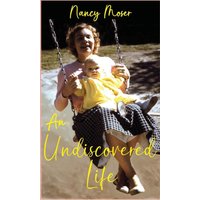 An Undiscovered Life - An Undiscovered Life - jetzt bei oelder-buchhandlung.de kaufen