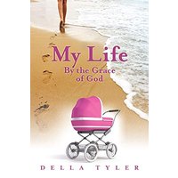 My Life: By the Grace of God - My Life: By the Grace of God - jetzt bei oelder-buchhandlung.de kaufen