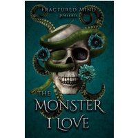 The Monster I Love - The Monster I Love - jetzt bei oelder-buchhandlung.de kaufen