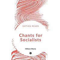 Chants for Socialists