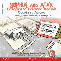 Sophia and Alex Celebrate Winter Break: ¿¿¿¿¿ ¿¿ ¿¿¿¿¿ ¿¿¿¿¿¿¿¿¿ ¿¿¿¿¿¿ ¿¿¿¿¿¿¿¿: ¿¿¿¿¿ ¿¿ ¿¿¿¿¿ ¿¿¿¿¿¿¿¿¿ ¿¿¿¿¿¿ ¿¿¿¿¿¿¿¿ - Sophia and Alex Celebrate Winter Break: ¿¿¿¿¿ ¿¿ ¿¿¿¿¿ ¿¿¿¿¿¿¿¿¿ ¿¿¿¿¿¿ ¿¿¿¿¿¿¿¿: ¿¿¿¿¿ ¿¿ ¿¿¿¿¿ ¿¿¿¿¿¿¿¿¿ ¿¿¿¿¿¿ ¿¿¿¿¿¿¿¿ - jetzt bei oelder-buchhandlung.de kaufen