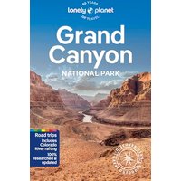 Lonely Planet Grand Canyon National Park 7 (National Parks Guide)