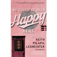 We Could've Been Happy Here - We Could've Been Happy Here - jetzt bei oelder-buchhandlung.de kaufen