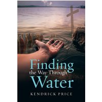 Finding the Way Through Water - Finding the Way Through Water - jetzt bei oelder-buchhandlung.de kaufen