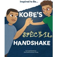 Kobe's Special Handshake (Inspired to Be…) - Kobe's Special Handshake (Inspired to Be…) - jetzt bei oelder-buchhandlung.de kaufen