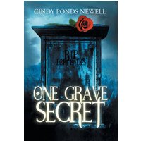 One Grave Secret - One Grave Secret - jetzt bei oelder-buchhandlung.de kaufen