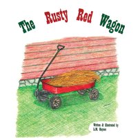The Rusty Red Wagon - The Rusty Red Wagon - jetzt bei oelder-buchhandlung.de kaufen