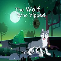 The Wolf Who Yipped - The Wolf Who Yipped - jetzt bei oelder-buchhandlung.de kaufen
