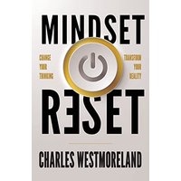 Mindset Reset: Change Your Thinking Transform Your Reality - Mindset Reset: Change Your Thinking Transform Your Reality - jetzt bei oelder-buchhandlung.de kaufen