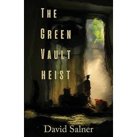The Green Vault Heist - The Green Vault Heist - jetzt bei oelder-buchhandlung.de kaufen