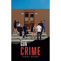Gun Crime (C-Cut Thriller) - Gun Crime (C-Cut Thriller) - jetzt bei oelder-buchhandlung.de kaufen