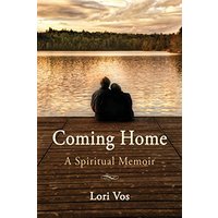 Coming Home: A Spiritual Memoir - Coming Home: A Spiritual Memoir - jetzt bei oelder-buchhandlung.de kaufen