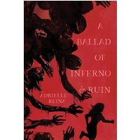 A Ballad of Inferno & Ruin - A Ballad of Inferno & Ruin - jetzt bei oelder-buchhandlung.de kaufen