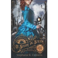 A Study in Steam: The Ladies of WACK - A Study in Steam: The Ladies of WACK - jetzt bei oelder-buchhandlung.de kaufen