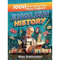 English History: 1000 Interesting Facts About England - English History: 1000 Interesting Facts About England - jetzt bei oelder-buchhandlung.de kaufen