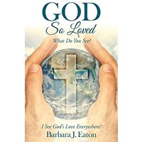 God so Loved: What Do You See? - God so Loved: What Do You See? - jetzt bei oelder-buchhandlung.de kaufen
